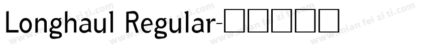 Longhaul Regular字体转换